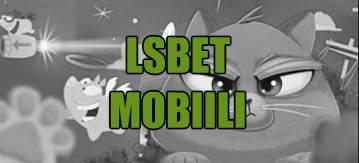 LSBet mobiilikasino & mobiilivedonly
