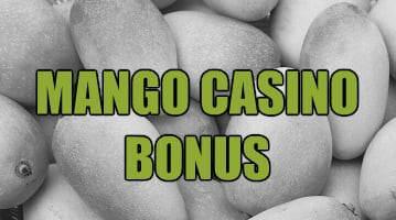 Mango Casino bonus